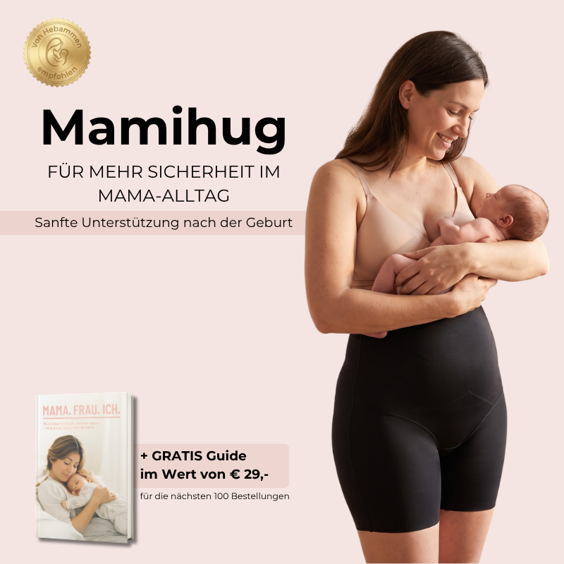 Mamihug™ - Sanfte Unterstützung nach der Geburt