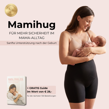 Mamihug™ - Sanfte Unterstützung nach der Geburt